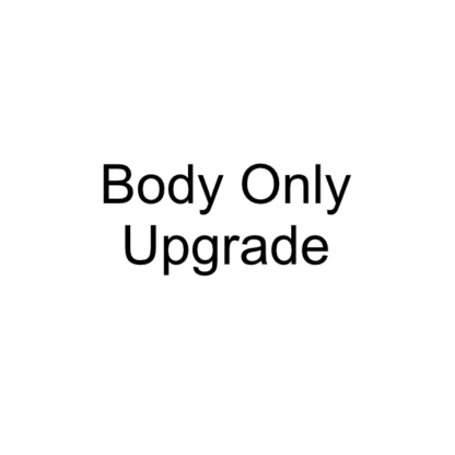 Body Only Upgrade Placeholder
